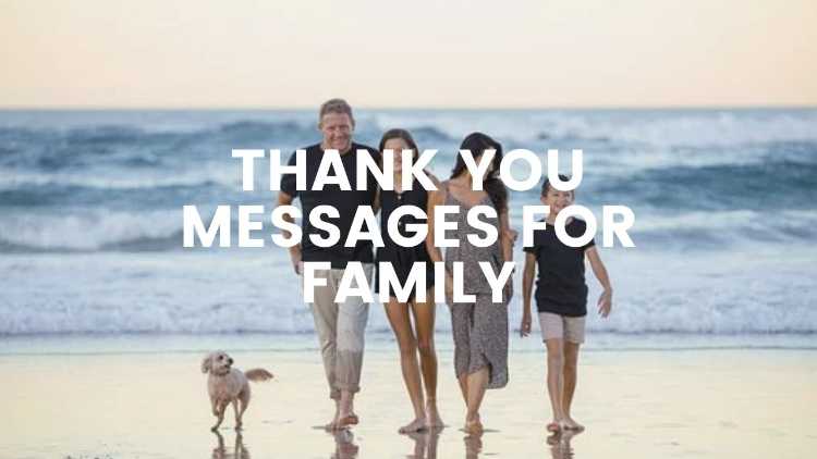 thank you message for family essay